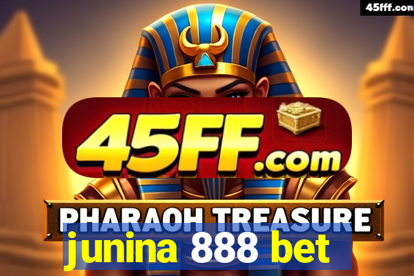 junina 888 bet